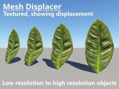 Displacement applied to textured objects.